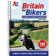 Britain for Bikers A-Z: 100 scenic routes around the UK